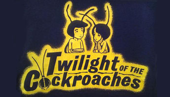 Streamline Pictures – Part 14: “Twilight Of The Cockroaches”