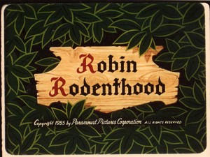 Original title card frame from "Robin Rodenthood"
