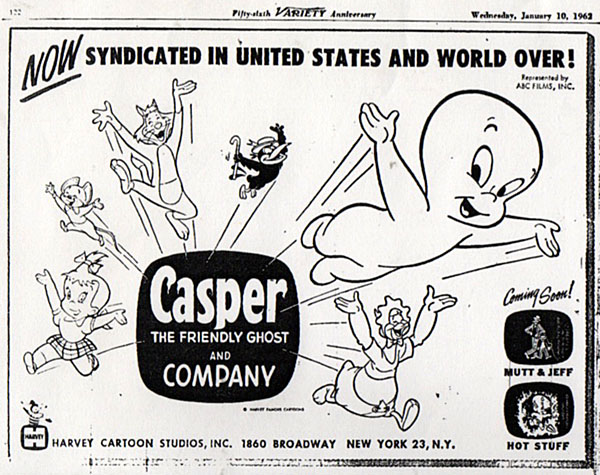Interesting ABC Films trade ad from early 1962 touting "Casper and Company" now in syndication. "Mutt and Jeff and "Hot Stuff"? Was Harvey considering  making TV cartoons with them? 
