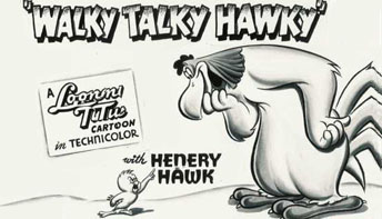 Robert McKimson’s “Walky Talky Hawky” (1946)