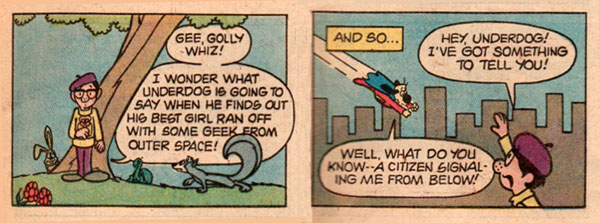 Two panels rom Underdog #23 (Feb. 1979) - thanks to Alfons Moline